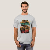 Social John Lewis Tea Get Good Needed Trobl Tシャツ (正面フル)