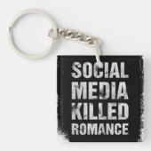 Social Media Killed Romance キーホルダー (正面)