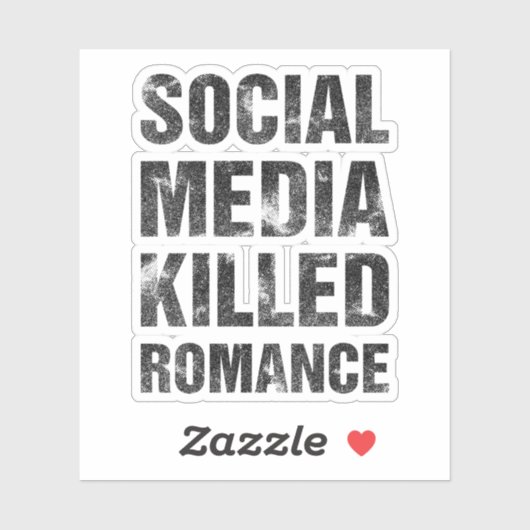 Social Media Killed Romance シール (シート)
