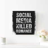 Social Media Killed Romance スクエア壁時計 (ホーム)