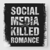 Social Media Killed Romance スクエア壁時計 (正面)