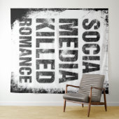 Social Media Killed Romance タペストリー (インサイチュ(横))