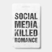 Social Media Killed Romance バッジ (裏面)