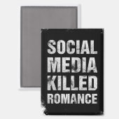 Social Media Killed Romance マグネット (正面/裏面)
