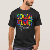 Social Studies Squad Tie Dye Back To School Apprec Tシャツ (正面)