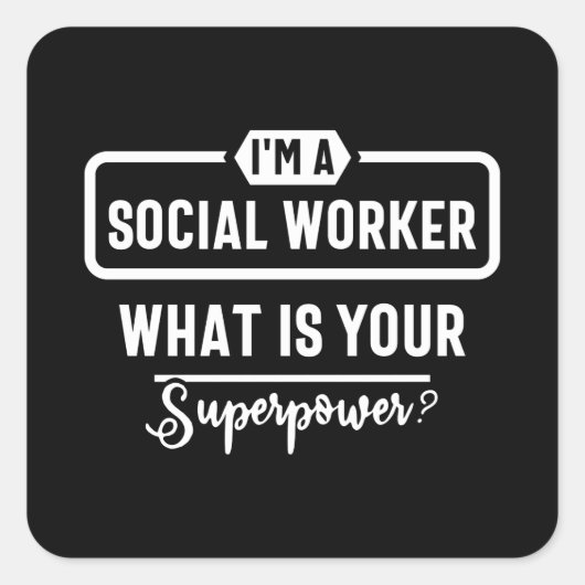 social work, cute social work, social worker スクエアシール (正面)