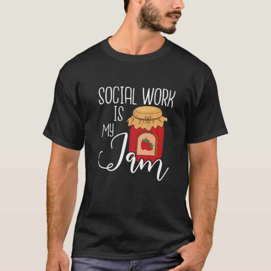 Social Work Is My Jam  Public Social Worker Casewo Tシャツ (正面)