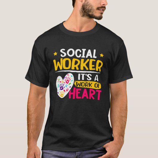 Social Worker It's A Work Of Heart 1 Tシャツ (正面)