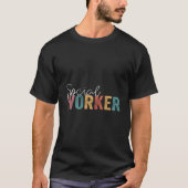 Social Worker Job Title School Worker Tシャツ (正面)