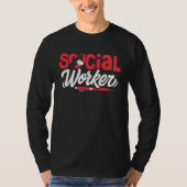 Social Worker LMSW LCSW Social Work Appreciation M Tシャツ (正面)