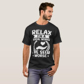 Social Workers Relax I'm A Social Worker  I've See Tシャツ (正面フル)