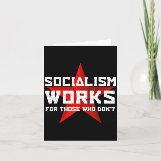 Socialism Works For Those Who Don'  カード (正面)