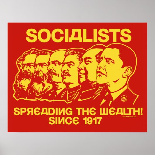 Socialists: Spreading the Wealth Poster ポスター (正面)