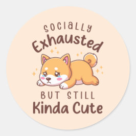 Socially Exhausted But Still Cute - Shiba Inu ラウンドシール