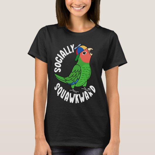 Socially Squighty Parrot I Rosy faced Green Love Tシャツ (正面)