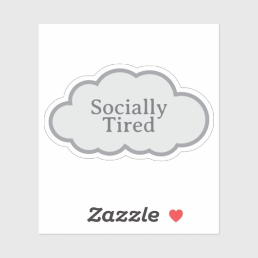 Socially Tired - Relatable Cloud Sticker シール (シート)