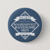 Society of AggresSociety of Trophy夫ボタン 缶バッジ (正面)