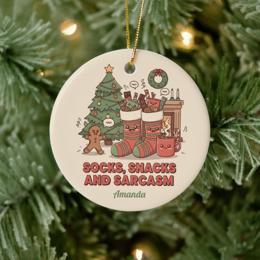 Socks Snacks and Sarcasm Funny Christmas Ornament セラミックオーナメント (ツリー)