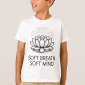 Soft Breath Soft Mind Dandelion Yoga Inspiration A Tシャツ (正面)
