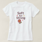 Soft but Strong – Cute Pastel Flower Case Tシャツ (デザイン正面)