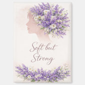 Soft but Strong Lavender Affirmation Magnet マグネット (正面)