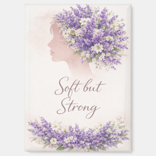 Soft but Strong Lavender Affirmation Magnet マグネット (正面)