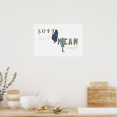 Soft Doesn’t Mean Weak Minimalist Horizontal ポスター (キッチン)