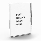SOFT DOESN'T MEAN WEAK フォトブロック (左)