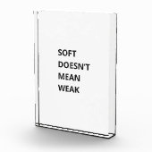 SOFT DOESN'T MEAN WEAK フォトブロック (右)