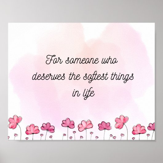 Soft Floral Wall Art Aesthetic Quote Print ポスター (正面)