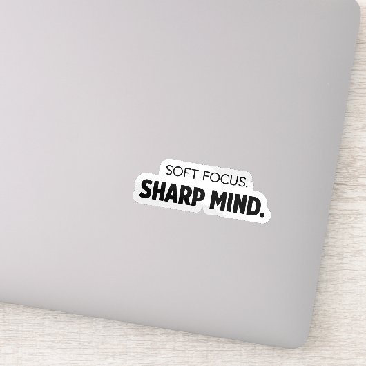 Soft Focus Sharp Mind -  Modern Motivational Decal シール (詳細)