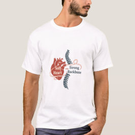 Soft Heart Strong Backbone t-shirt Tシャツ