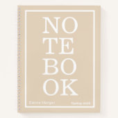 Soft Khaki/Beige Modern Big "NOTEBOOK" ノートブック (正面)