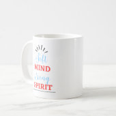 “Soft Mind, Strong Spirit” Inspirational Mug コーヒーマグカップ (正面左)