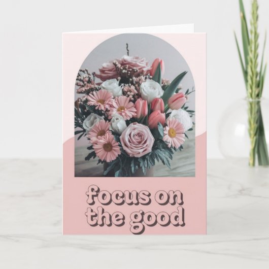 Soft Pink Floral Photo "Focus on the Good" Retro  カード (正面)