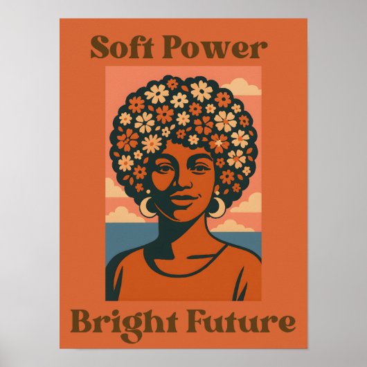 Soft Power, Bright Future - Art Poster ポスター (正面)