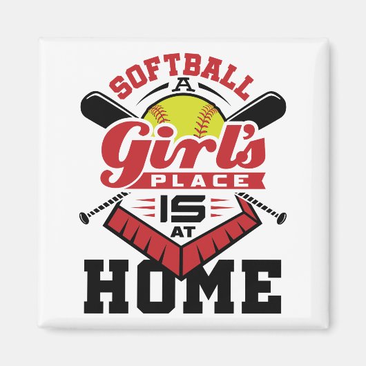 Softball A Girl's Place Is At Home マグネット (正面)