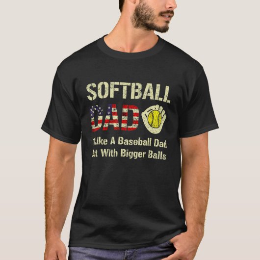 Softball Dad Like A Baseball Dad USA Flag Father's Tシャツ (正面)