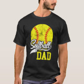 Softball Dad like a baseball dad with bigger Balls Tシャツ (正面)