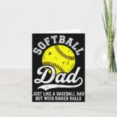 Softball Dad Like Baseball But With Bigger Funny  カード (正面)