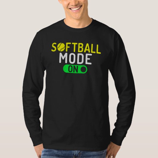 Softball Mode On Softball Tシャツ (正面)