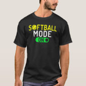 Softball Mode On Softball Tシャツ (正面)