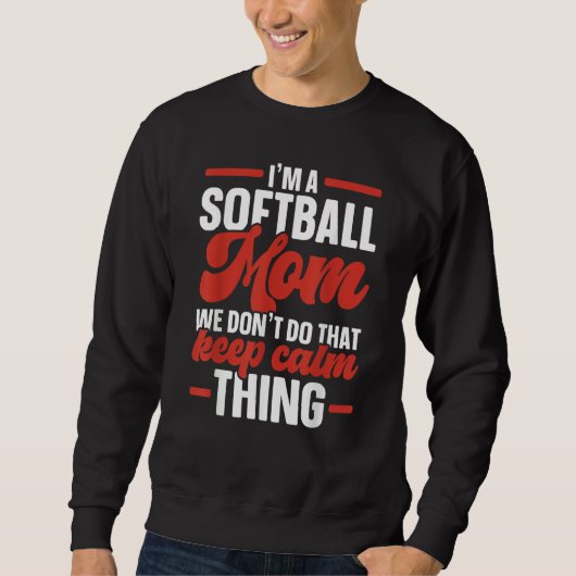 Softball Mom Softball Player Pitcher Catcher Sport スウェットシャツ (正面)