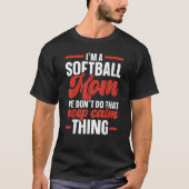 Softball Mom Softball Player Pitcher Catcher Sport Tシャツ (正面)