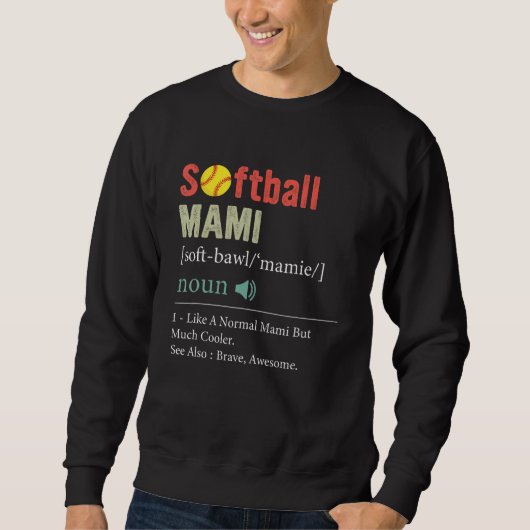 Softball Player Sport  Softball Mami Definition 1 スウェットシャツ (正面)