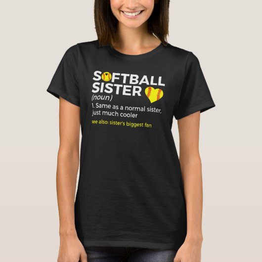 Softball Sister Definition Sister's Biggest Fan Tシャツ (正面)