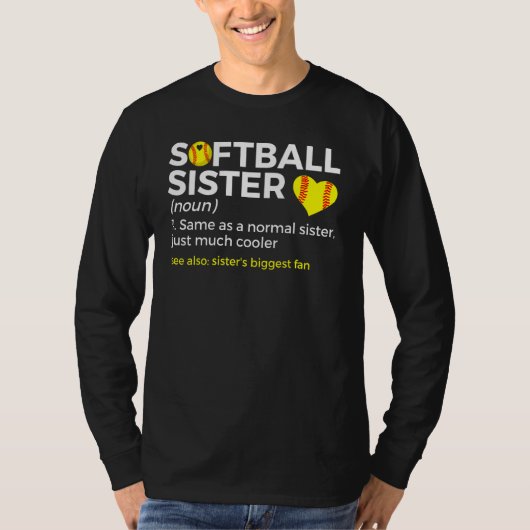 Softball Sister Definition Sister's Biggest Fan Tシャツ (正面)