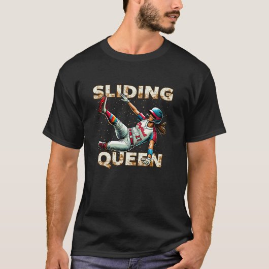 Softball Sliding Queen for Base Stealers Fast Pitc Tシャツ (正面)