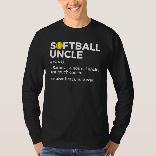 Softball Uncle Definition Best Uncle Ever Tシャツ (正面)