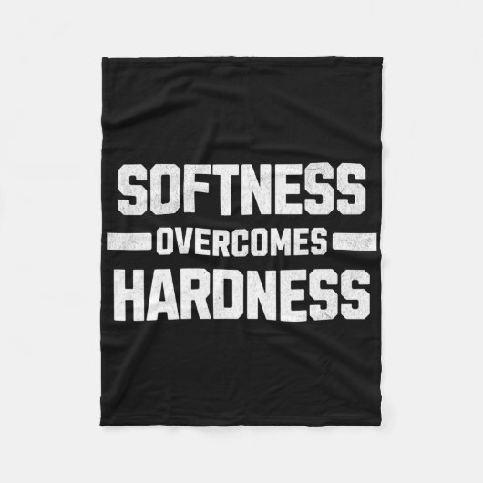 Softness Overcomes Hardness. Yielding To Strength  フリースブランケット (正面)